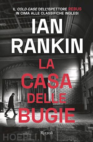 rankin ian - la casa delle bugie. un'indagine di john rebus