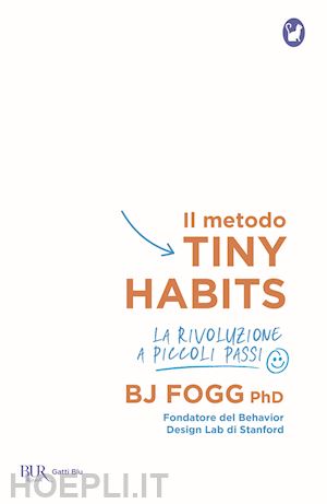 fogg bj - il metodo tiny habits