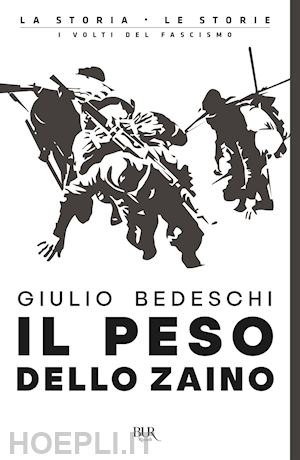 bedeschi giulio - il peso dello zaino