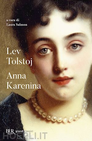 tolstoj lev; salmon l. (curatore) - anna karenina