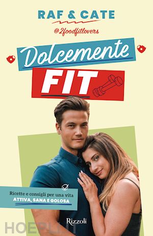 raf&cate - dolcemente fit.