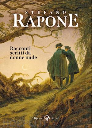 rapone stefano - racconti scritti da donne nude