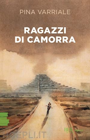 varriale pina - ragazzi di camorra