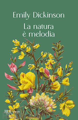 dickinson emily - la natura e' melodia