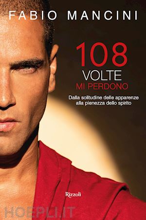 mancini fabio - 108 volte mi perdono