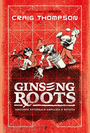 thompson craig - ginseng roots. ediz. integrale