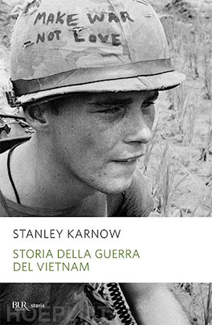 karnow stanley - storia della guerra del vietnam
