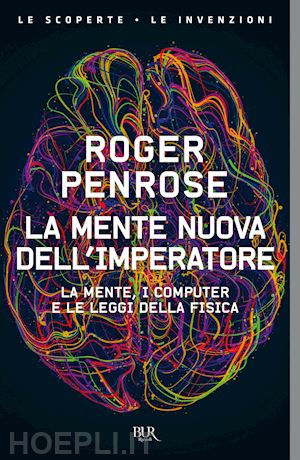 penrose roger - la mente nuova dell'imperatore