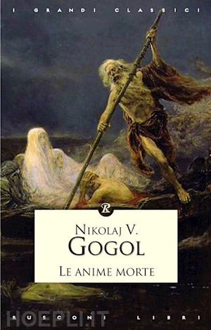 gogol' nikolaj - le anime morte