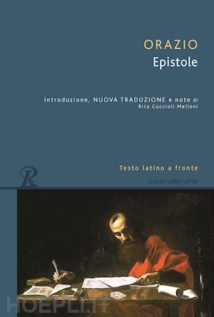 orazio flacco quinto - epistole. testo latino a fronte