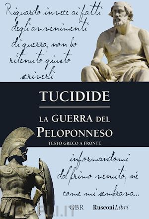 tucidide - la guerra del peloponneso. testo greco a fronte