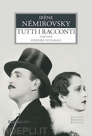 nemirovsky irene - tutti i racconti. vol. 2: 1938-1942