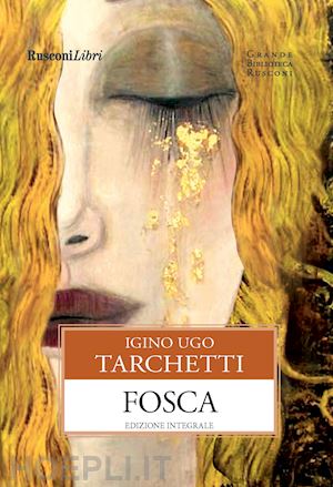 tarchetti igino ugo - fosca