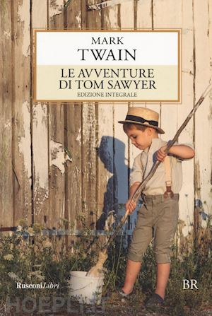 twain mark; esposito e. (curatore) - le avventure di tom sawyer. ediz. integrale