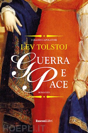 tolstoj lev - guerra e pace