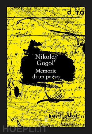 gogol' nikolaj - memorie di un pazzo