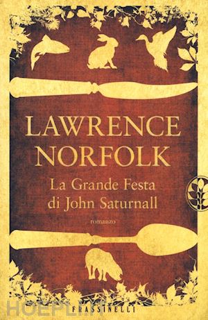 norfolk lawrence - la grande festa di john saturnall
