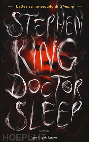 king stephen - doctor sleep. ediz. italiana