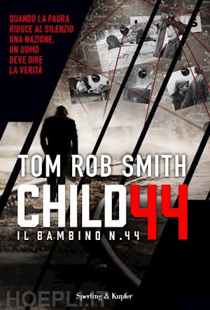smith tom rob - il bambino numero 44