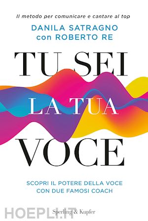 satragno danila; re roberto - tu sei la tua voce