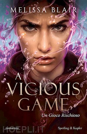 blair melissa - a vicious game. un gioco rischioso