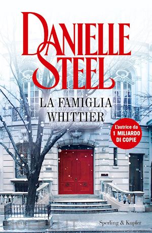 steel danielle - la famiglia whittier