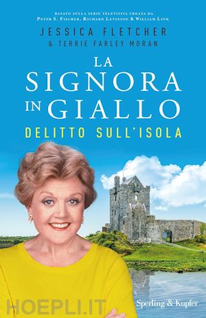 fletcher jessica; farley moran terrie - delitto sull'isola. la signora in giallo