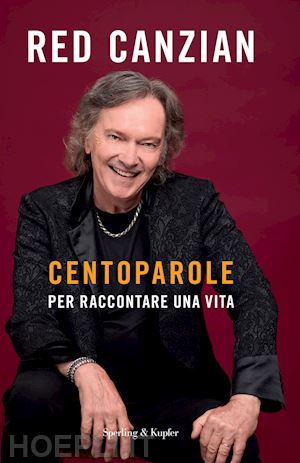 canzian red - centoparole per raccontare una vita