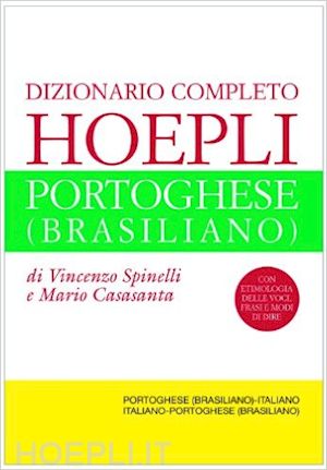 spinelli vincenzo; casasanta mario - dizionario completo portoghese (brasiliano)