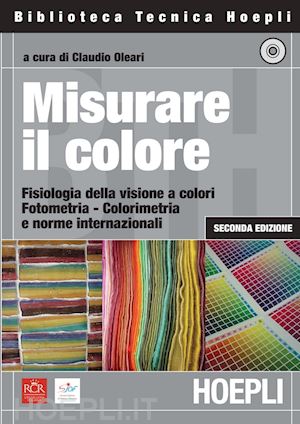 oleari c. (curatore) - misurare il colore. con cd-rom