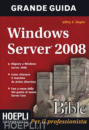shapiro jeffrey r. - windows server 2008. bible
