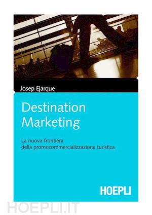 ejarque josep - destination marketing