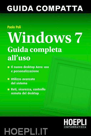poli paolo - windows 7. guida compatta