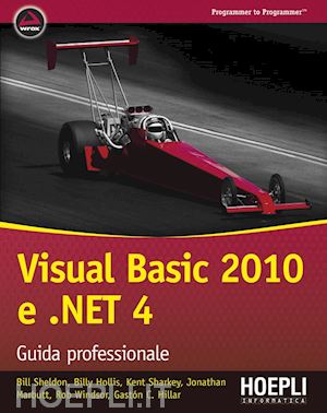 sheldon bill - visual basic 2010 e .net 4. guida professionale