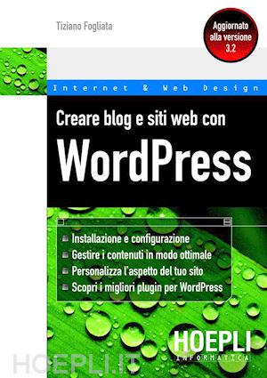 fogliata tiziano - creare blog e siti web con wordpress
