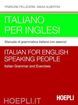 pellegrini francine; albertini nadia - italiano per inglesi 7 italian forenglish speaking people