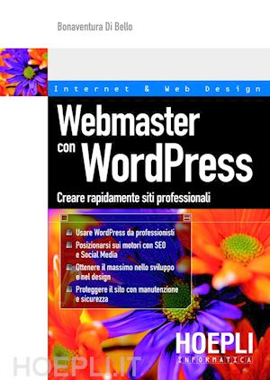 di bello bonaventura - webmaster con wordpress. creare rapidamente e facilmente siti web professionali