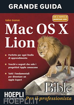 gruman galen - mac os x lion. per il professionista