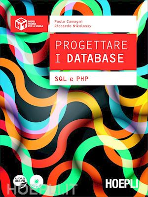 camagni paolo; nikolassy riccardo - progettare i database - sql e php con e-book