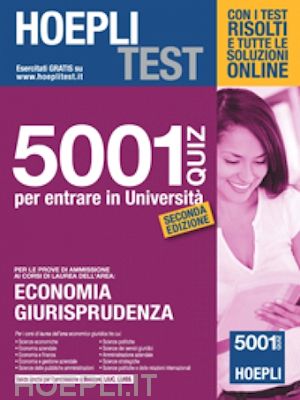 hoepli test - hoepli test - 5001 quiz - economia/giurisprudenza