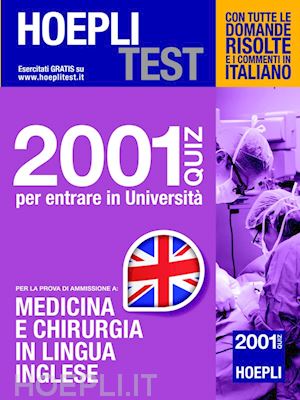 hoepli test - 2001 quiz - medicina e chirurgia in lingua inglese