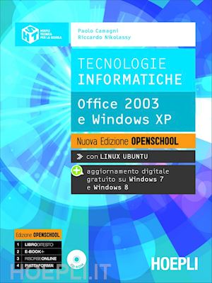 camagni paolo; nikolassy riccardo - tecnologie informatiche. office 2003 e windows xp
