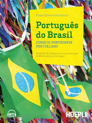 oliveira dos santos eliane - portugues do brasil - corso di portoghese per italiani
