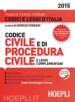 ferrari giorgio (curatore) - codice civile e di procedura civile - 2015