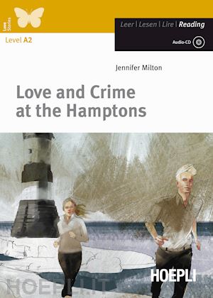 milton jennifer - love and crime at the hamptons. level a2