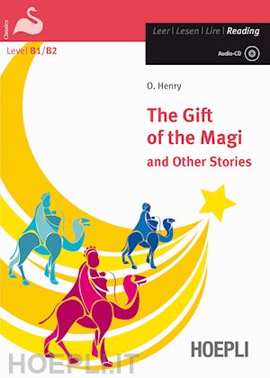 henry o. - the gift of the magi and other stories . level b1/b2