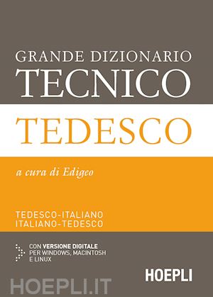 Grande Dizionario Tecnico Tedesco - Edigeo (Curatore)