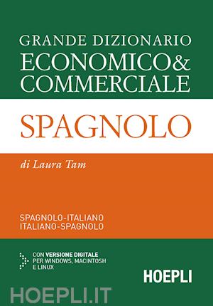 tam laura - grande dizionario economico & commerciale spagnolo