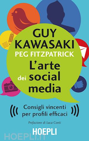 kawasaki guy; fitzpatrick peg - l'arte dei social media