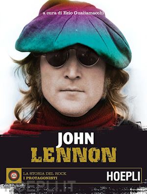 guaitamacchi ezio - john lennon